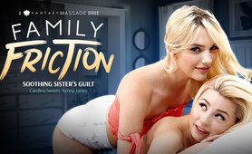 Family Friction 2 - Soothing Sister's Guilt , Scene - 01