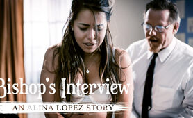 Bishop's Interview: An Alina Lopez Story, Scene - 01
